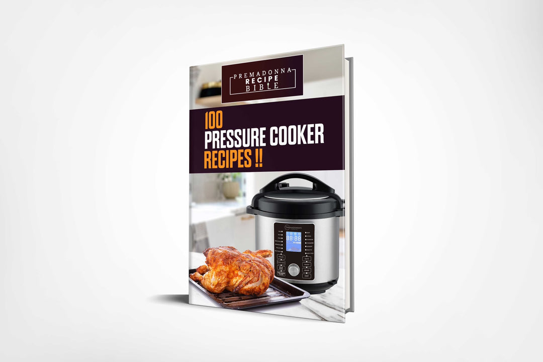 Premadonna Recipe Bible Pressure Cooker Edition ( 100 Recipes) Ebook